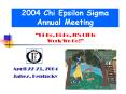 2004 Chi Epsilon Sigma Annual Meeting PowerPoint PPT Presentation