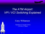 The ATM Airport: VPI VCI Switching Explained