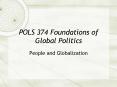 POLS 374 Foundations of Global Politics