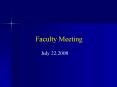 Faculty Meeting PowerPoint PPT Presentation