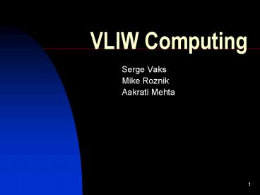 VLIW Computing