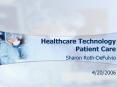 Healthcare%20Technology%20Patient%20Care PowerPoint PPT Presentation
