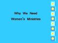 Why We Need Women PowerPoint PPT Presentation