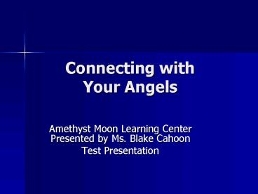 Connecting with Your Angels