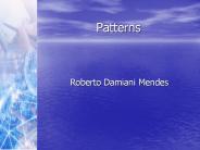 Patterns