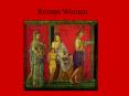 Roman Women PowerPoint PPT Presentation