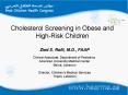 Cholesterol Screening in Obese and HighRisk Children PowerPoint PPT Presentation