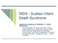 SIDS - Sudden Infant Death Syndrome PowerPoint PPT Presentation