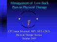 Management of Low Back Pain in Physical Therapy PowerPoint PPT Presentation