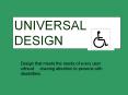 UNIVERSAL DESIGN PowerPoint PPT Presentation