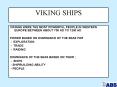 VIKING SHIPS PowerPoint PPT Presentation