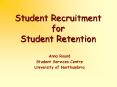Student Recruitment for Student Retention PowerPoint PPT Presentation