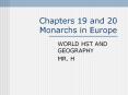 Chapters 19 and 20 Monarchs in Europe PowerPoint PPT Presentation