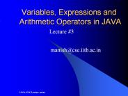 Variables, Expressions and Arithmetic Operators in JAVA