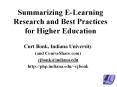 Summarizing%20E-Learning%20Research%20and%20Best%20Practices%20for%20Higher%20Education PowerPoint PPT Presentation