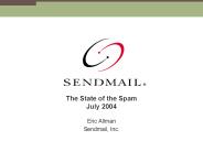 The State of the Spam July 2004