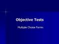 Objective Tests PowerPoint PPT Presentation
