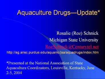 Aquaculture Drugs