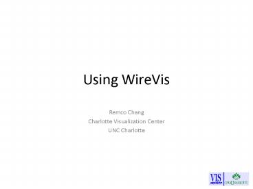 Using WireVis