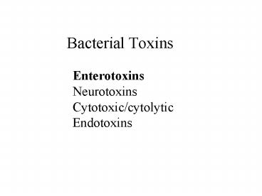 Bacterial Toxins