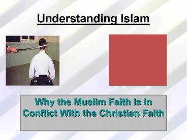 Understanding Islam