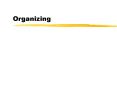 Organizing PowerPoint PPT Presentation