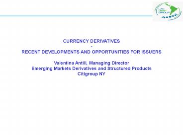 CURRENCY DERIVATIVES