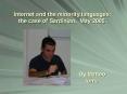 Internet and the minority languages: the case of Sardinian' May 2005' PowerPoint PPT Presentation