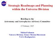 Strategic Roadmaps and Planning within the Universe Division