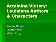 Attaining Victory: Louisiana Authors
