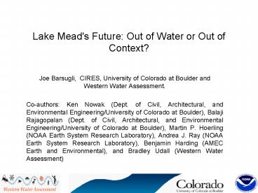 Lake Mead's Future: Out of Water or Out of Context