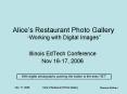 Alices Restaurant Photo Gallery Working with Digital Images PowerPoint PPT Presentation