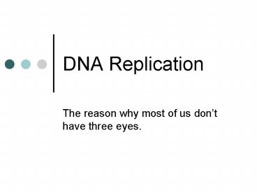 DNA Replication