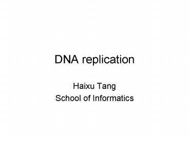 DNA replication