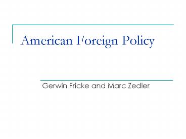 American Foreign Policy