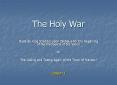 The Holy War PowerPoint PPT Presentation