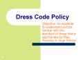 Dress Code Policy PowerPoint PPT Presentation