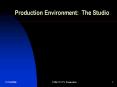 Production Environment: The Studio PowerPoint PPT Presentation