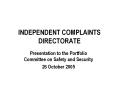 INDEPENDENT COMPLAINTS DIRECTORATE PowerPoint PPT Presentation