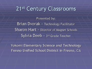 21st Century Classrooms