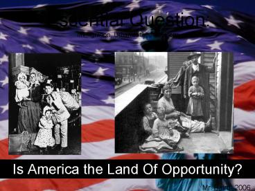 Is America the Land Of Opportunity