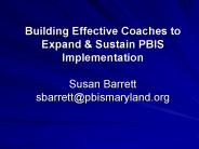 Building Effective Coaches to Expand