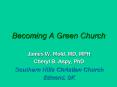 Becoming A Green Church PowerPoint PPT Presentation