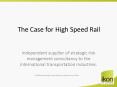 The Case for High Speed Rail PowerPoint PPT Presentation