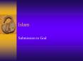 Islam PowerPoint PPT Presentation
