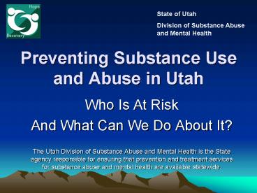 Preventing Substance Use and Abuse in Utah