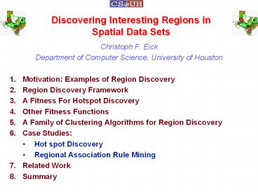 Discovering Interesting Regions in Spatial Data Sets