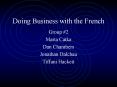 Doing Business with the French PowerPoint PPT Presentation