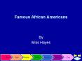 Famous African Americans PowerPoint PPT Presentation