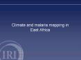 Climate and malaria mapping in East Africa PowerPoint PPT Presentation